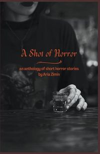 Cover image for A Shot of Horror