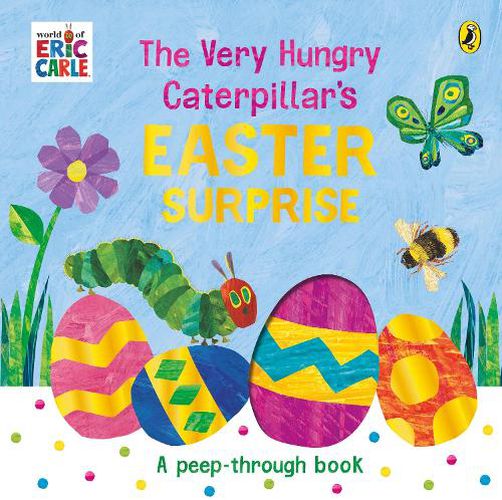 Cover image for The Very Hungry Caterpillar's Easter Surprise