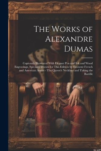 The Works of Alexandre Dumas