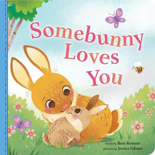 Cover image for Somebunny Loves You