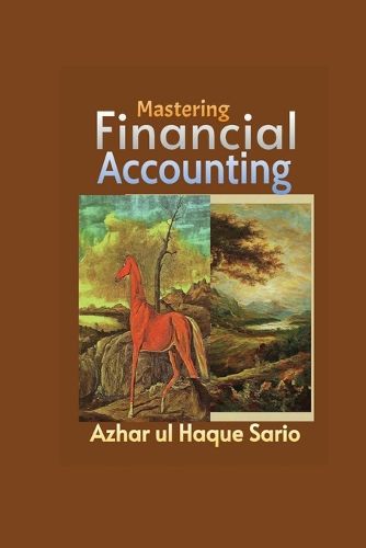 Cover image for Mastering Financial Accounting