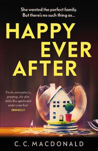 Cover image for Happy Ever After: 2020s Most Addictive Thriller