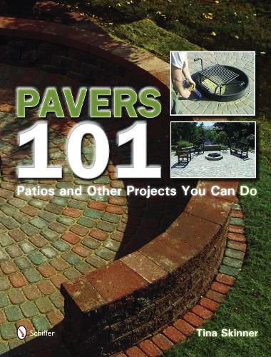 Cover image for Pavers 101: Patios and Other Projects You Can Do