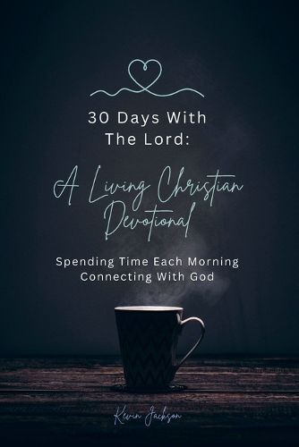 30 Days With The Lord