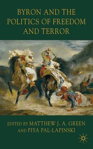 Cover image for Byron and the Politics of Freedom and Terror