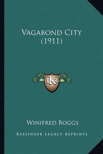 Vagabond City (1911)