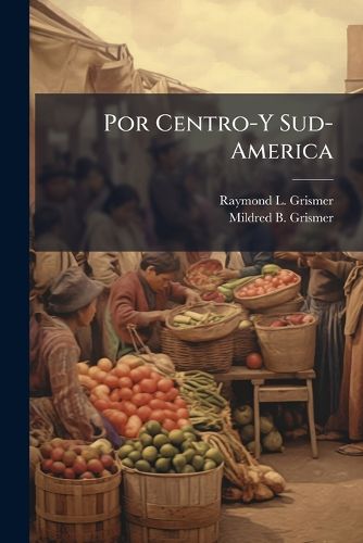 Cover image for Por Centro-Y Sud-America
