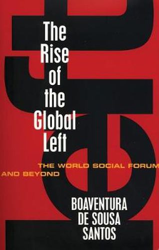 Cover image for The Rise of the Global Left: The World Social Forum and Beyond