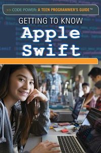 Cover image for Getting to Know Apple Swift