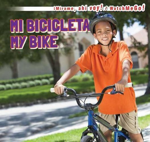 Cover image for Mi Bicicleta / My Bike