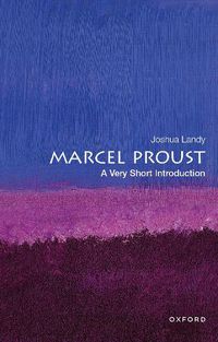 Cover image for Marcel Proust: A Very Short Introduction