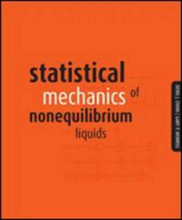 Cover image for Statistical Mechanics of Nonequilibrium Liquids