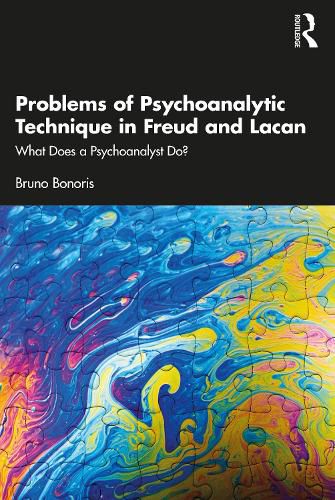 Cover image for Problems of Psychoanalytic Technique in Freud and Lacan