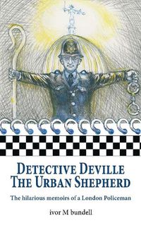 Cover image for Detective Deville: The hilarious memoirs of a London Policeman