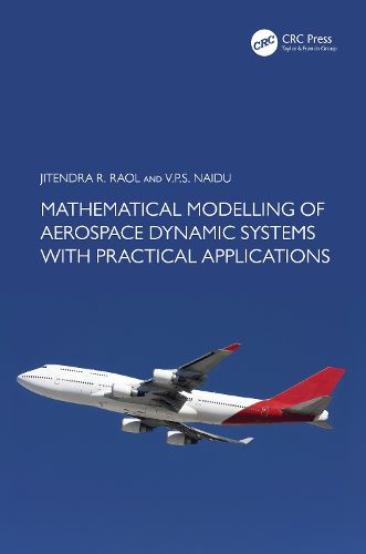 Cover image for Mathematical Modelling of Aerospace Dynamic Systems with Practical Applications