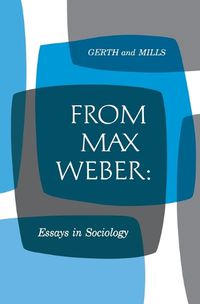 Cover image for From Max Weber: Essays in Sociology