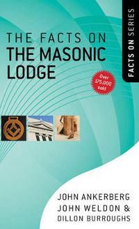 Cover image for The Facts on the Masonic Lodge