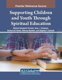 Cover image for Supporting Children and Youth Through Spiritual Education