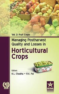 Cover image for Managing Postharvest Quality and Losses in Horticultural Crops Vol. 2