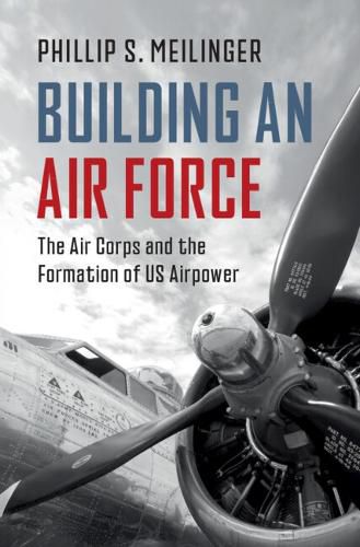 Cover image for Building an Air Force
