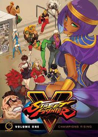 Cover image for Street Fighter V Volume 1: Champions Rising