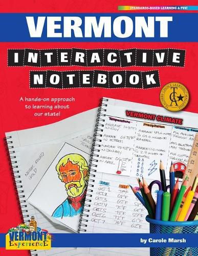 Cover image for Vermont Interactive Notebook: A Hands-On Approach to Learning about Our State!