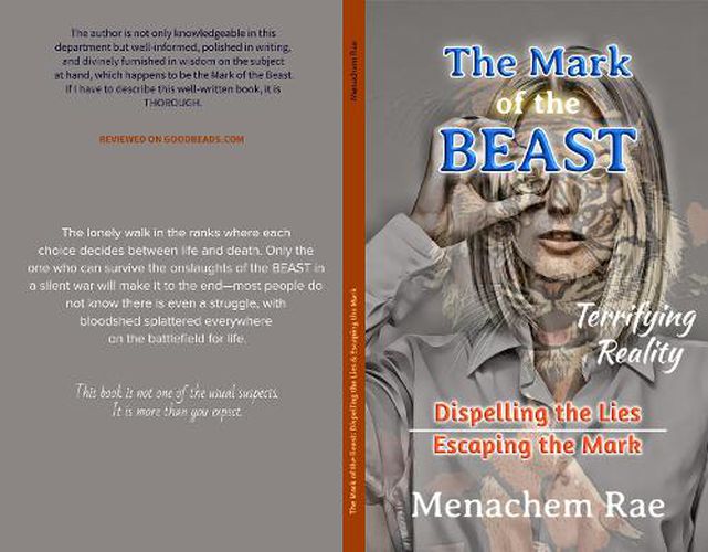 The Mark of the Beast: Dispelling the Lies & Escaping the Mark