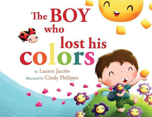Cover image for The Boy who lost his colors