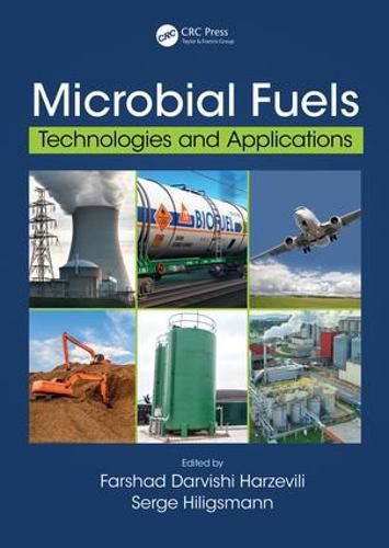Cover image for Microbial Fuels: Technologies and Applications