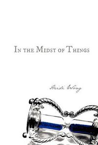 Cover image for In the Midst of Things