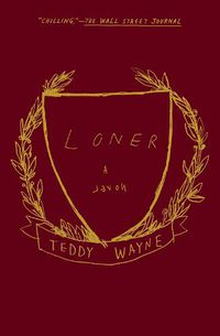 Cover image for Loner: A Novel