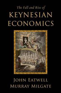 Cover image for The Fall and Rise of Keynesian Economics