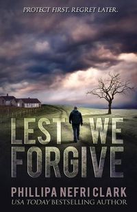Cover image for Lest We Forgive