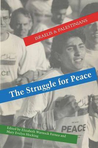 Cover image for The Struggle for Peace: Israelis and Palestinians