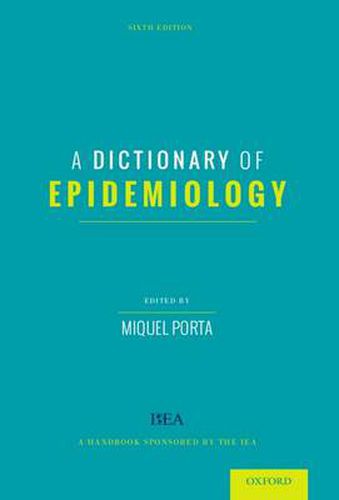 Cover image for A Dictionary of Epidemiology