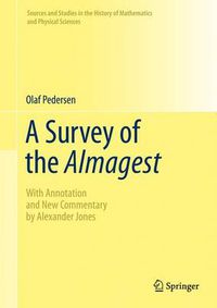 Cover image for A Survey of the Almagest: With Annotation and New Commentary by Alexander Jones