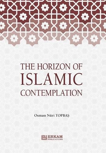 Cover image for The Horizon of Islamic Contemplation