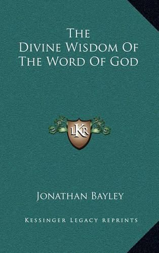 Cover image for The Divine Wisdom of the Word of God