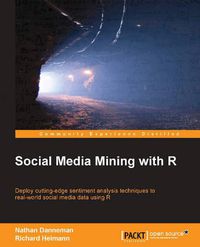 Cover image for Social Media Mining with R