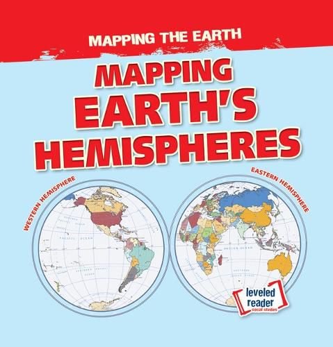 Cover image for Mapping Earth's Hemispheres