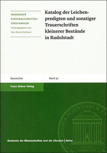 Cover image for Katalog Der Leichenpredigten Und Sonstiger Trauerschriften Kleinerer Bestande in Rudolstadt