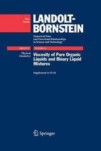 Cover image for Viscosity of Pure Organic Liquids and Binary Liquid Mixtures