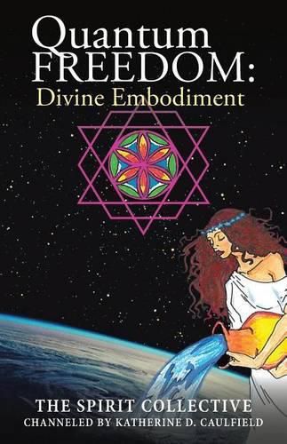 Cover image for Quantum Freedom: Divine Embodiment: Divine Embodiment