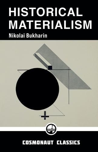 Cover image for Historical Materialism: A System of Sociology