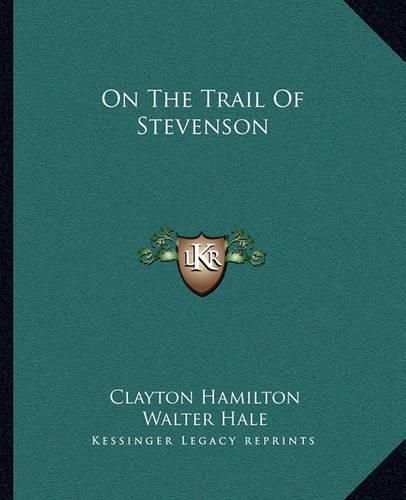 On the Trail of Stevenson