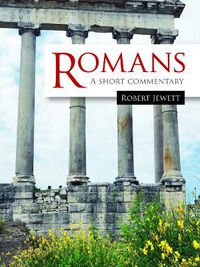 Cover image for Romans: A Short Commentary