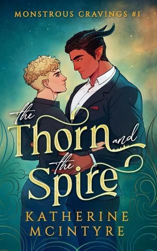 Cover image for The Thorn and the Spire