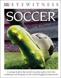 Cover image for DK Eyewitness Books: Soccer