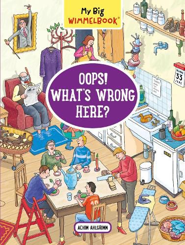 Cover image for My Big Wimmelbook (R) - Oops! What's Wrong Here?