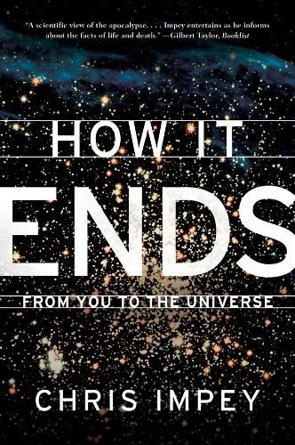 Cover image for How it Ends: From You to the Universe